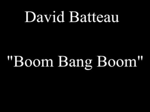 David Batteau - "Boom Bang Boom" ~ Who knows something about this song?