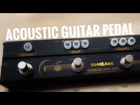 Sonicake Sonic Wood  acoustic multi-effects pedal