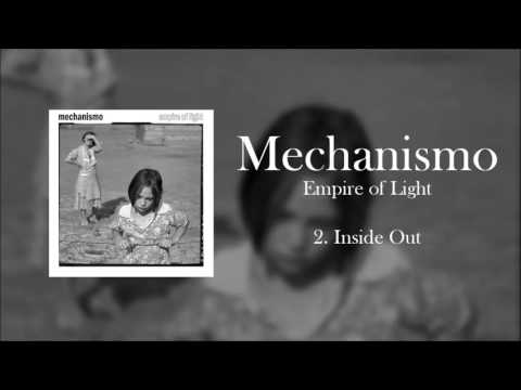 Mechanismo - Inside Out (Audio Oficial)