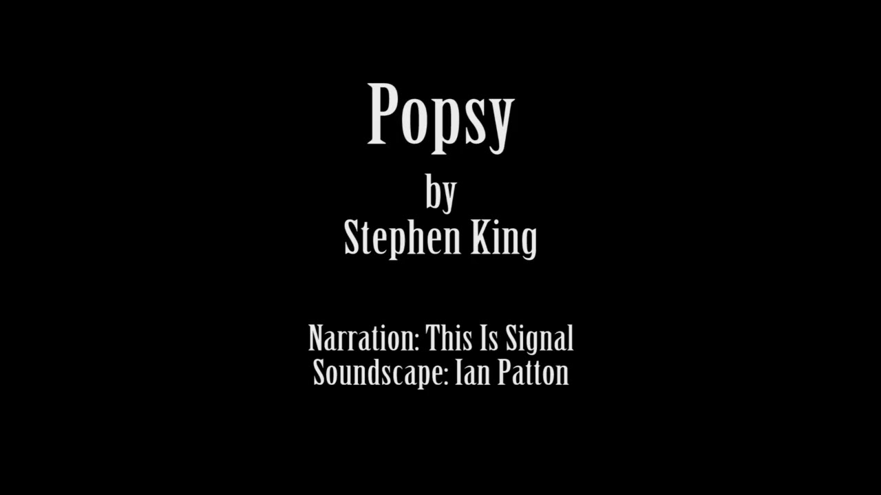Popsy by Stephen King