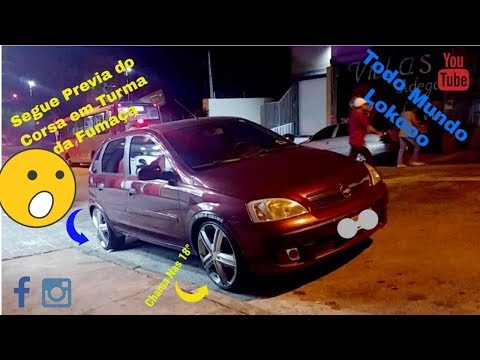Previa do Corsa em Turma da Fumaça‹ Wesley LBS88 ›