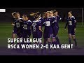Super League: RSCA Women 2-0 KAA Gent
