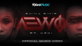 Download lagu Shiha Zikir ft. Noki | AEWO |   | Todak Music mp3