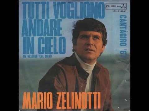 Tutti Vogliono Andare In Cielo - Mario Zelinotti