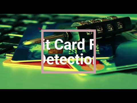 Credit Card Fraud Detection