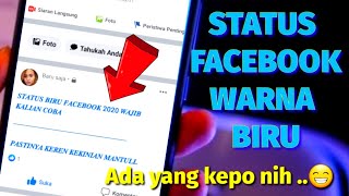 Download lagu Cara buat status warna biru di Facebook 2020 mp3