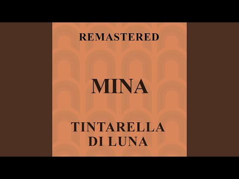 Tintarella di Luna (Remastered)