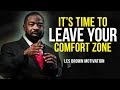 IT'S TIME TO GET OVER IT! - Powerful Motivational Speech for Success - Les Brown Motivation