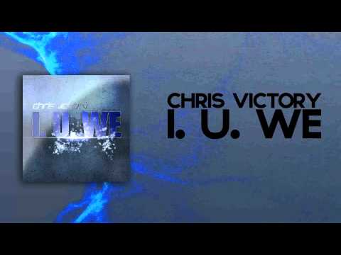 Chris Victory - I.U.We (René de la Moné & Slin Project Remix)