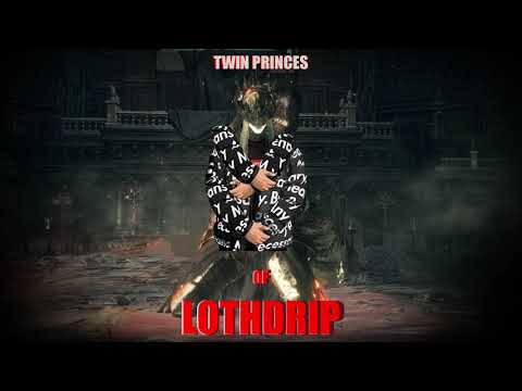 Drip Souls III: Twin Princes Of LothDrip