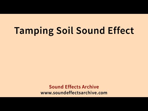 Tamping Soil Sound Effect - Royalty Free