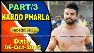 (1) Hardo Pharla (Jalandhar) Kabaddi Tournament 6 Oct 2015