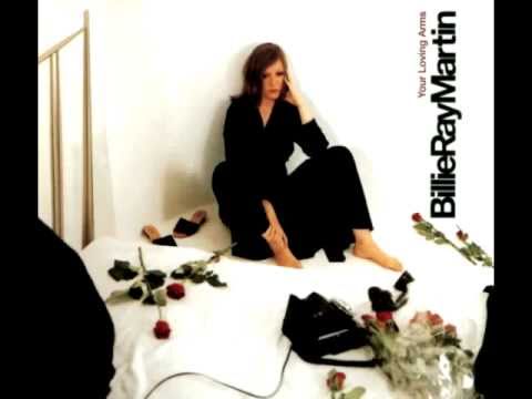 Billie Ray Martin - Your Loving Arms (original Radio edit) (4:17)