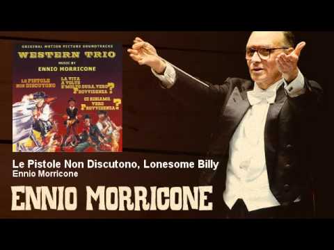 Ennio Morricone - Le Pistole Non Discutono, Lonesome Billy - EnnioMorricone