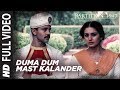 Duma Dum Mast Kalander Full Video Song Partition 1947 Huma Qureshi Om Puri