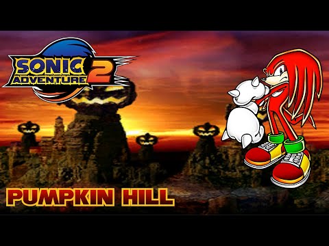 Halloween 2021 Special Part 3: Sonic Adventure 2 - Pumpkin Hill
