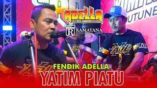 Download lagu YATIM PIATU (CEK SOUND) - FENDIK ADELLA - ADELLA LIVE KOMPAS COMMUNITY SELOROJO GEMBONG PATI mp3