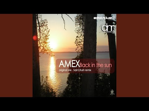 Back in the sun (Saint Rush Remix)