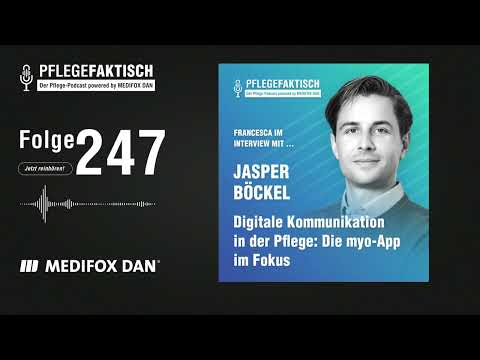 PflegeFaktisch  #247 Digitale Kommunikation in der Pflege: Die myo-App im Fokus