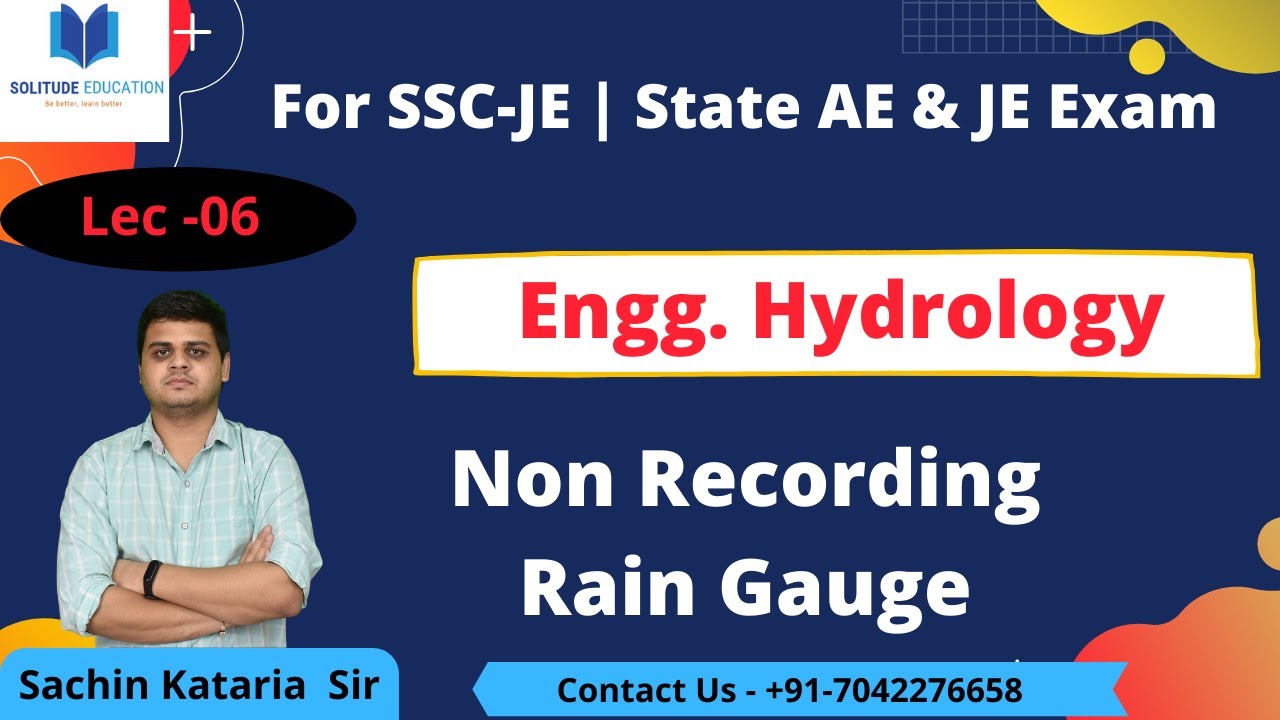 Non-Recording Rain Gauge | Engg. Hydrology By Sachin Sir | SSC-JE | State AE & JE Exam |