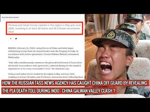 RUSSIAN NEWS OUTLET TASS HAS STATED THAT 45 PLA SOLDIERS WERE KILLED-THIS IS WHAT CHINA WAS HIDING !