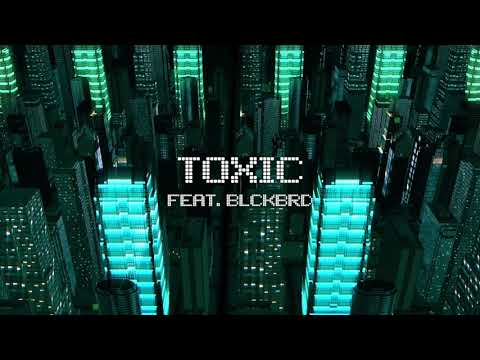 My$ter - TOXIC feat. Blckbrd