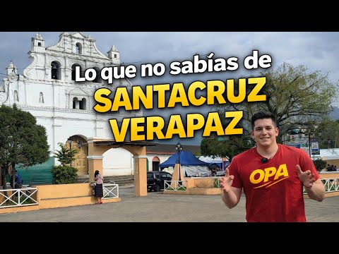 Santa Cruz verapaz lo que no sabías 😨