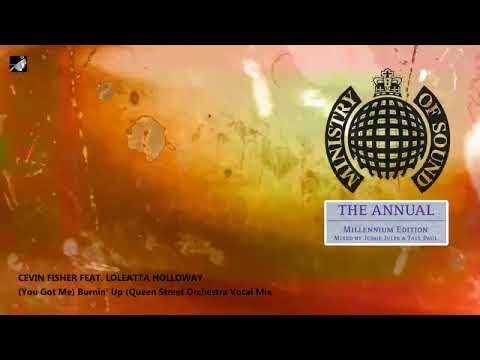 You Got Me Burnin' Up (Queen Street Orchestra Vocal Mix) by Cevin Fisher Feat  Loleatta Holloway
