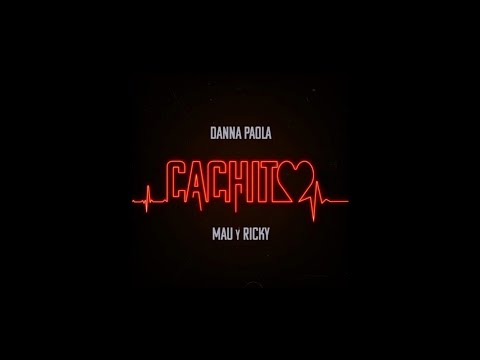 Cachito - Danna Paola, Mau y Ricky (Official Audio)
