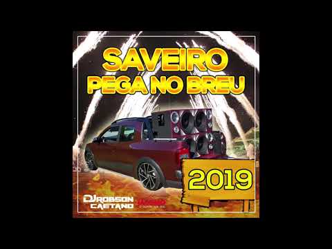 saveiro pega no breu 03 2019