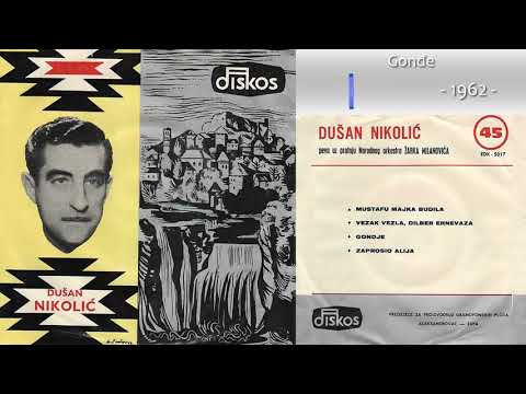 Dusan Nikolic - Gondje - (Audio 1962)