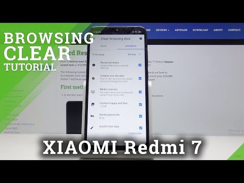 How to Clear Browsing Data in XIAOMI Redmi 7 – Erase Browser History
