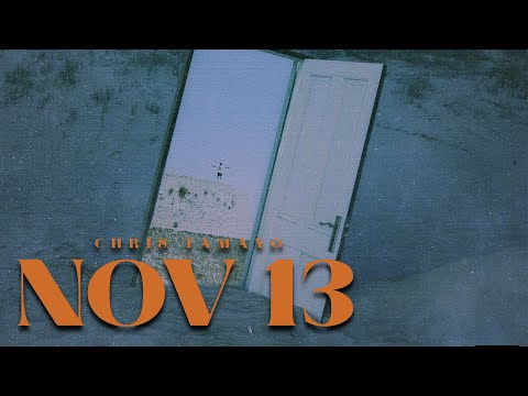 @ChrisTamayoTV - NOV13 [Official Video]
