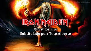 Iron Maiden - Quest for Fire [Subtitulos al Español / Lyrics]