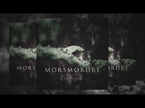 Kardiyak- Morsmordre (Official Audio)