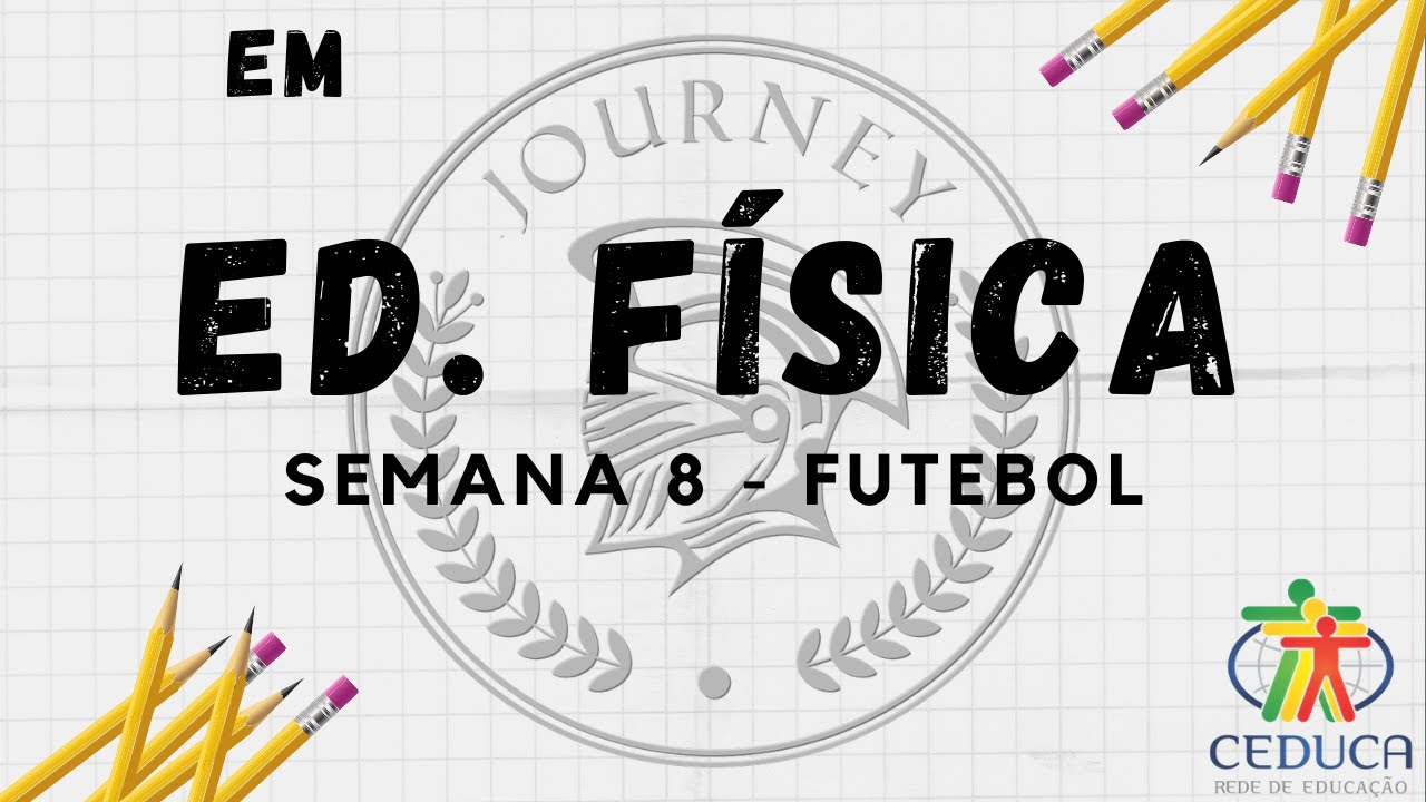 EDUCAÇÃO FÍSICA - 1º ANO - SEMANA 8 - REVISÃO