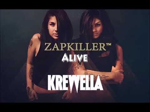 Krewella  - Alive (Zapkiller Remix)