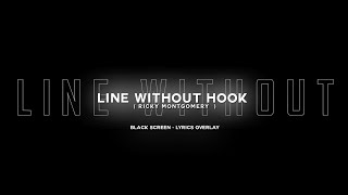 Download lagu Line Without Hook - Black Screen Lyrics Overlay - Lyrics Status mp3