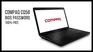 How to remove or reset Compaq CQ58 administrator or power on bios password for free