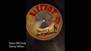 Same Old Song-Delroy Wilson