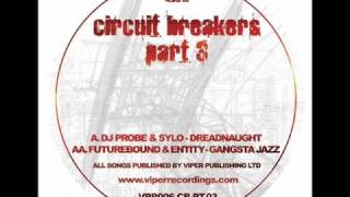 Probe & Sylo - Dreadnaught [Circuit Breakers Part 3]