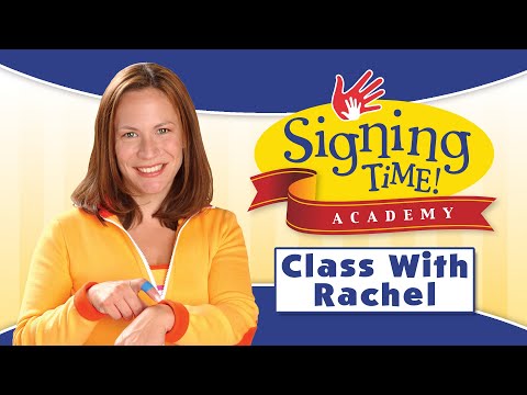 Signing Academy - Baby Signing Time Class with Rachel Coleman