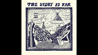 The Story So Far - Smile