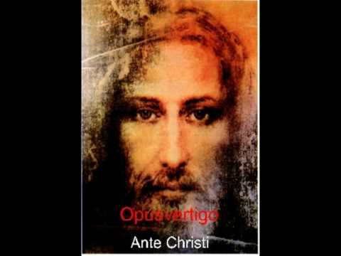 Ante Christi - electro - Opusvertigo 2011