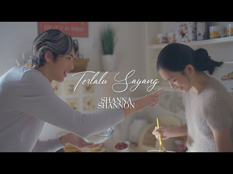Shanna Shannon - Terlalu Sayang | Official Music Video