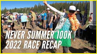 Never Summer 100K 2022 Race Recap