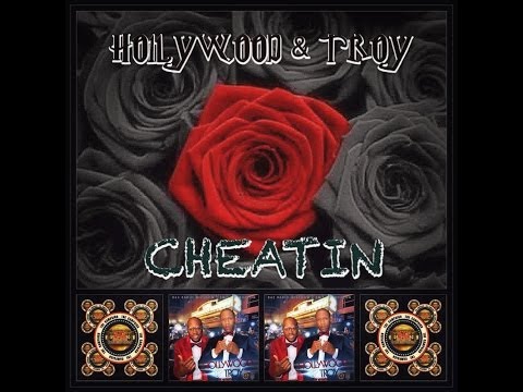 HOLLYWOOD & TROY -- CHEATIN ... 'PS2' COMING JULY 4TH