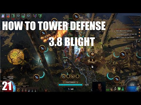 [PATH OF EXILE] – 3.8 BLIGHT – HOW TO USE THE TOWERS IN BLIGHT LEAGUE 21