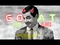 Goat Bean FT Rowan Atkinson Ayanakamura Mrbean