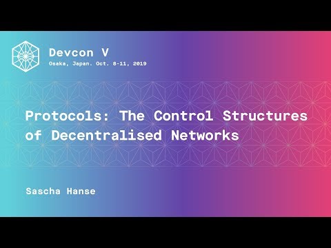 Protocols: the control structures of decentralised networks preview